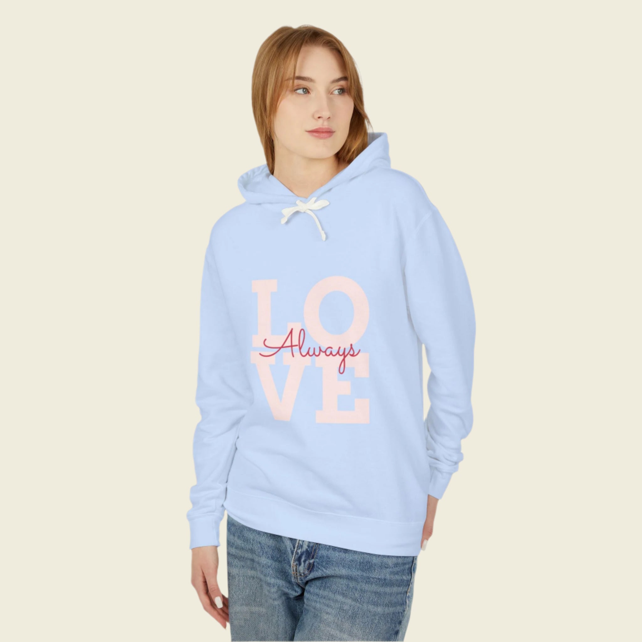 LOVE ALWAYS Lightweight Hooded Sweatshirt - Love With Purpose 